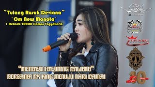 Tulang Rusuk Deviana Om New Monata 1 Dekade TRACK Sleman Yogyakarta chords