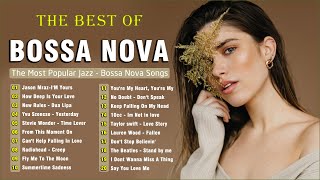 Best Jazz - Bossa Nova Songs Cover | The Best Of Bossa Nova Compilation