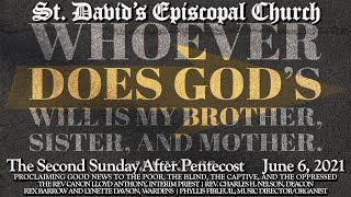 Information The Second Sunday After Pentecost - June 6, 2021 Update