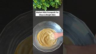 Multani Mitti Face Pack For Clean & Bright Skin |Best Summer Face Pack |#shorts#beauty#short