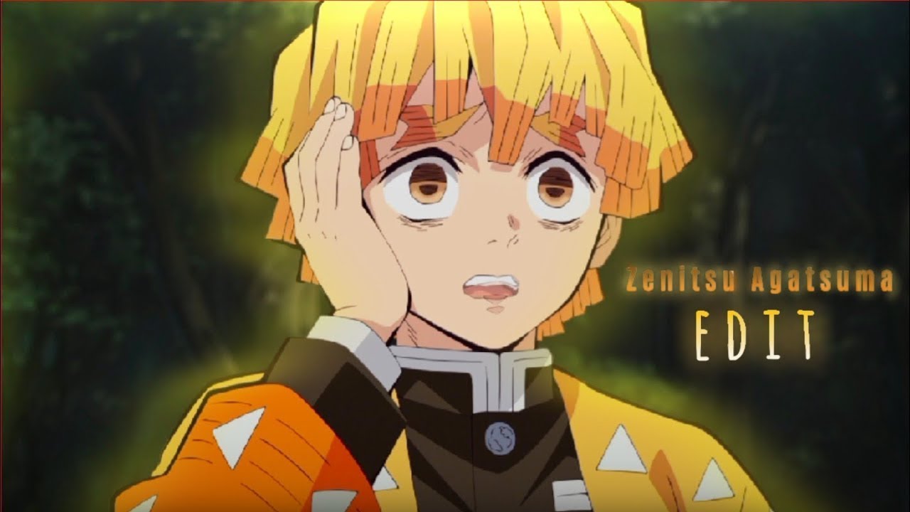 EDITS ZENITSU FULL 4K EPICO ⚡⚡ YouTube