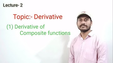 12th Maths Derivative Lecture-2 (Derivative of Composite functions) by Integrate Classes Latur.