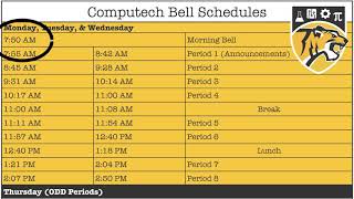 Computech Registration 21-22: Academic Bell Schedules