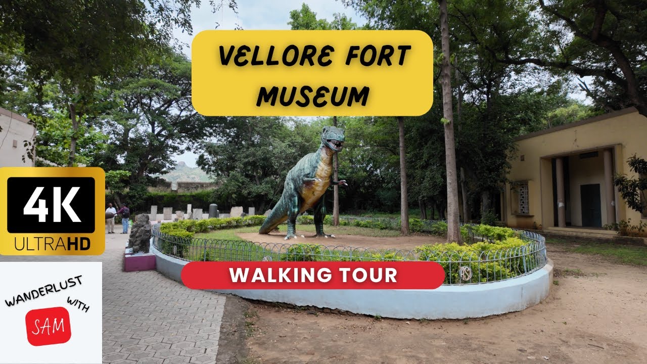 Vellore Fort Museum Walking Tour | 4K Video | Wanderlust With Sam
