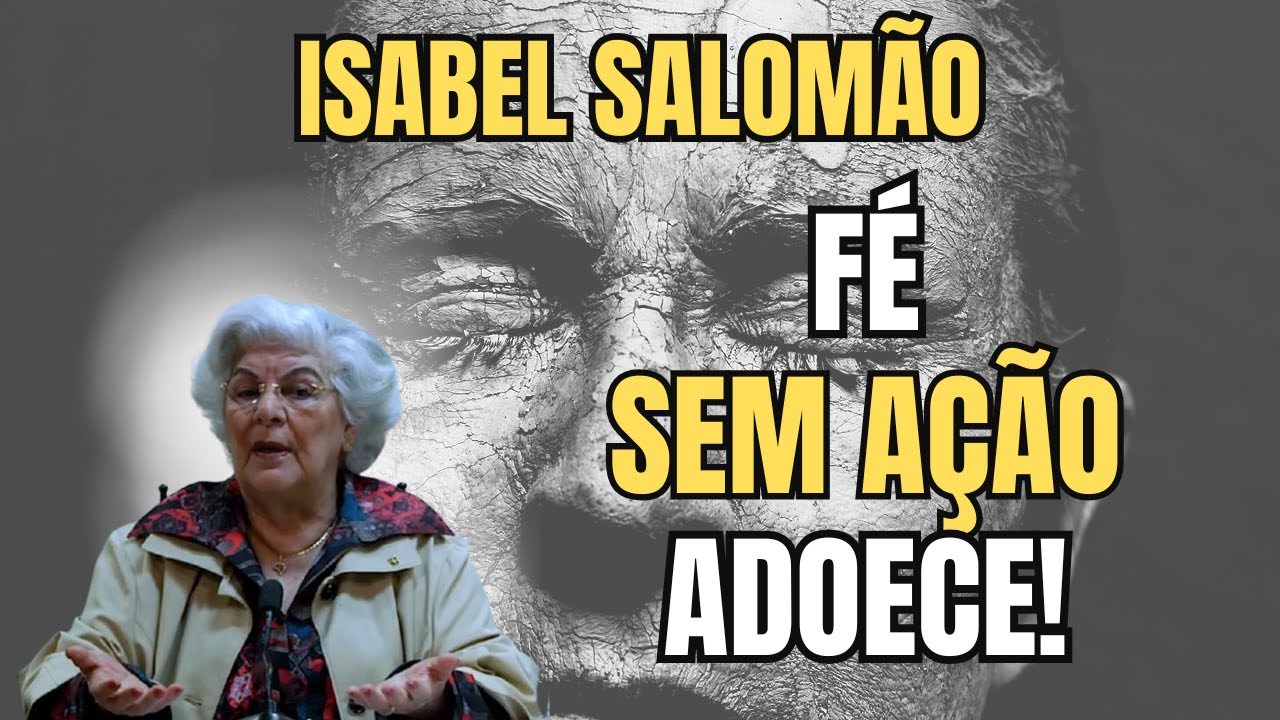 A DOENÇA É AVISO ESPIRITUAL: ENTENDA O QUE SEU ESPÍRITO ESTÁ DIZENDO! – PALESTRA COM ISABEL SALOMÃO.