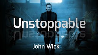 John Wick - Unstoppable | Sia | ( Music Video)