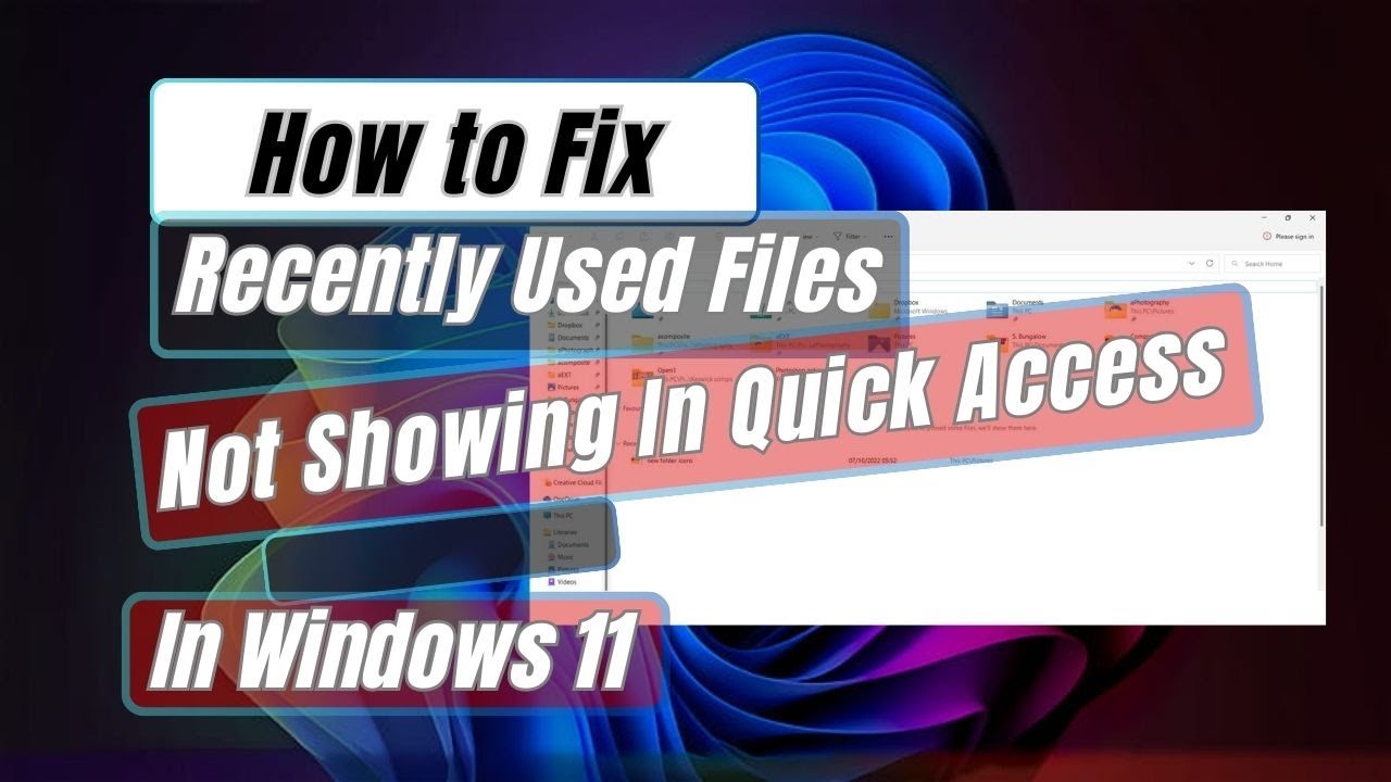 windows 11 not showing recent files