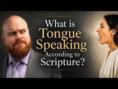 What is Tongue Speaking According to Scripture?