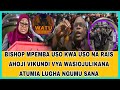 ALICHOSEMA BISHOP MPEMBA LEO ATAJA MAKUNDI YA WASIOJULIKANA ADAI NI MADIKTETA WAKUBWA ALICHOSEMA BISHOP MPEMBA LEO ATAJA MAKUNDI YA WASIOJULIKANA ADAI NI MADIKTETA WAKUBWA