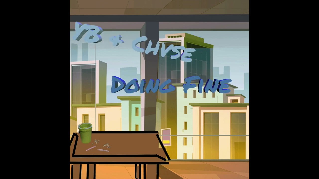 Doin Fine - YB x CHVSE auf YouTube ansehen Doin Fine - YB x CHVSE auf YouTube ansehen