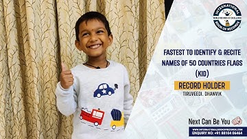 FASTEST TO IDENTIFY & RECITE NAMES OF 50 COUNTRIES FLAGS KID
