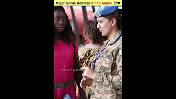 Sinf E Aahan Major Samia Rehman Sinf E Aahan Episode 15 