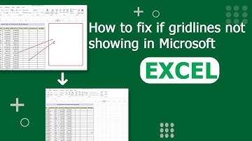 How to solve no gridline showing problem in MS Excel