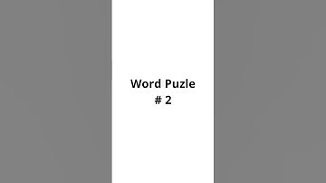 Word Puzle 2 What 5-letter word becomes shorter when you add two letters to it?