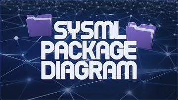 SysML Package Diagram - With Examples (Cameo Tutorial)