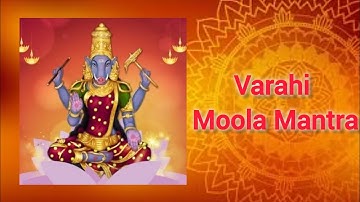 Varahi Moola Mantra | 21 Chants | Maha Varahi Moola Mantra