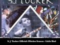 S. J. Tucker Official - Stolen Season - Little Bird
