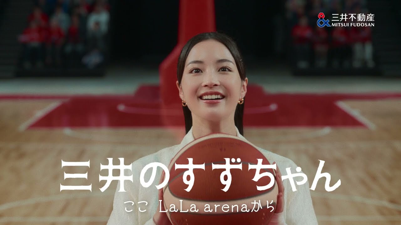 広瀬すず出演／三井不動産「三井のすずちゃん」シリーズ新CM「LaLa
