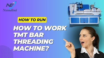How to work TMT Bar Threading Machine ? | टीएमटी बार थ्रेडिंग मशीन कैसे काम करती है? | 9599577316