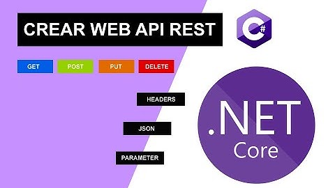 Crear una WEB API REST en C# | .NET CORE 6 | (GET, POST, ETC) | HEADERS