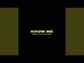 Know Me Feat KillBunk mp3