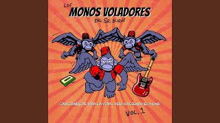 Video thumbnail of "Los Monos Voladores del Sr. Burns - Mi enfermedad"