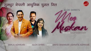 Mero Muskaan - Ashmita Adhikari & David Shankar | Alok Shree | New Song Lyrical Video 2024