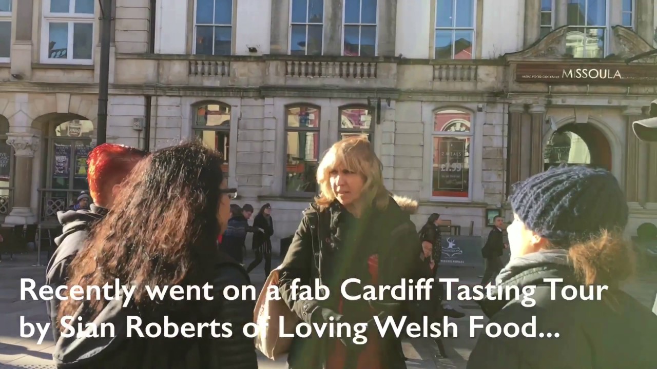 Cardiff Tasting Tour with Loving Welsh Food YouTube