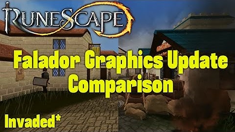 RuneScape Falador Graphics Update Comparison
