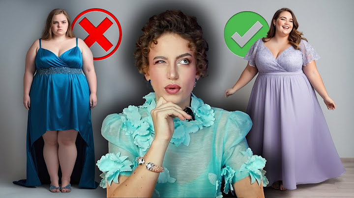 Robes & Morphologies : Comment choisir LA robe parfaite ?