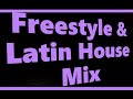 Freestyle  latin house mix  dj 9t9  hot 1047 freestylemusic oldschool dj