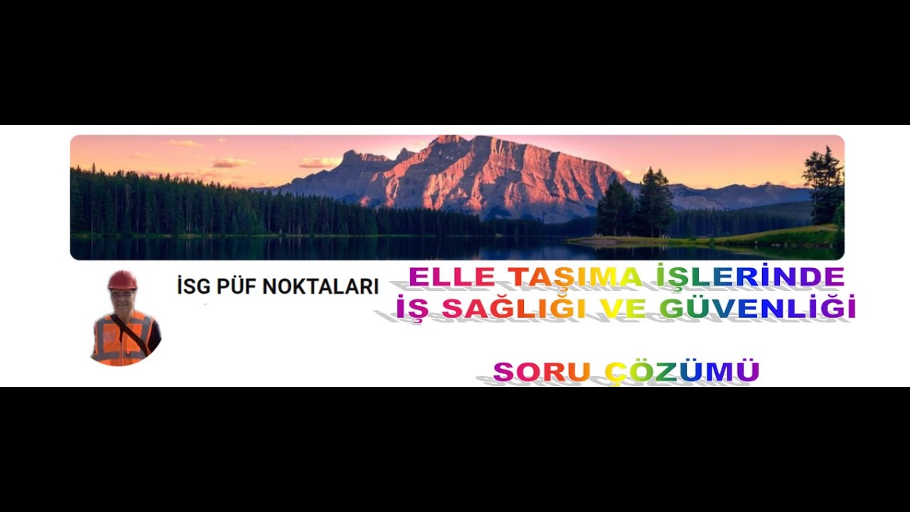 19. ELLE TAŞIMA  SORU ÇÖZÜMÜ (Dr. Tevfik ÜNALDI)