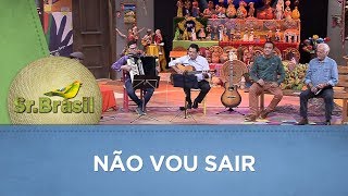 Não Vou Sair | Sandro Bacelar