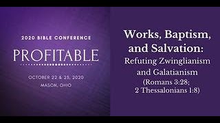 Works, Baptism and Salvation - Jack Cottrell