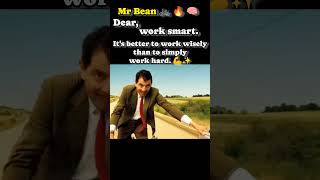 🔥 Work Smart, Not Just Hard | Success Motivation #mrbean #Motivation #Success #WorkSmart #Mindset