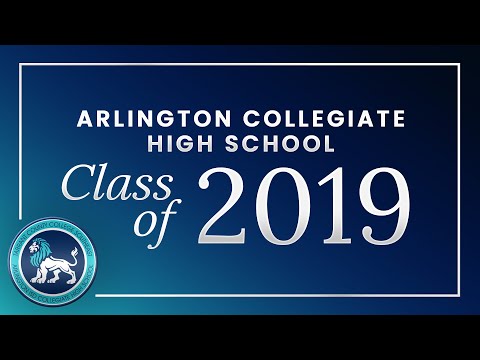 2019 Arlington Collegiate High School Graduation