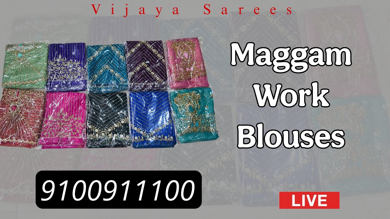 Maggam Work Blouses For order 9100911100