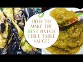 The BEST Hatch Chile Table Sauce