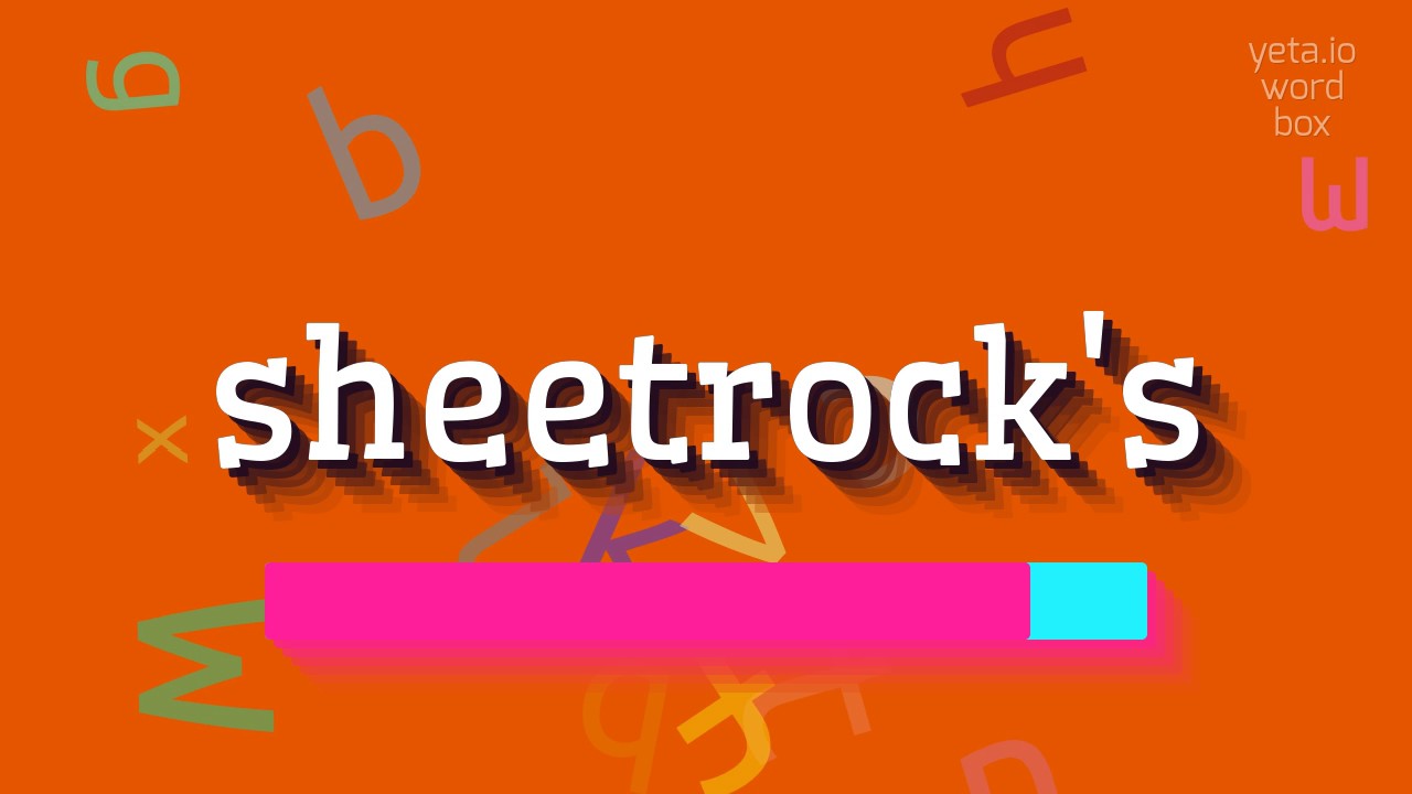 How to say "sheetrock's"! (High Quality Voices) YouTube