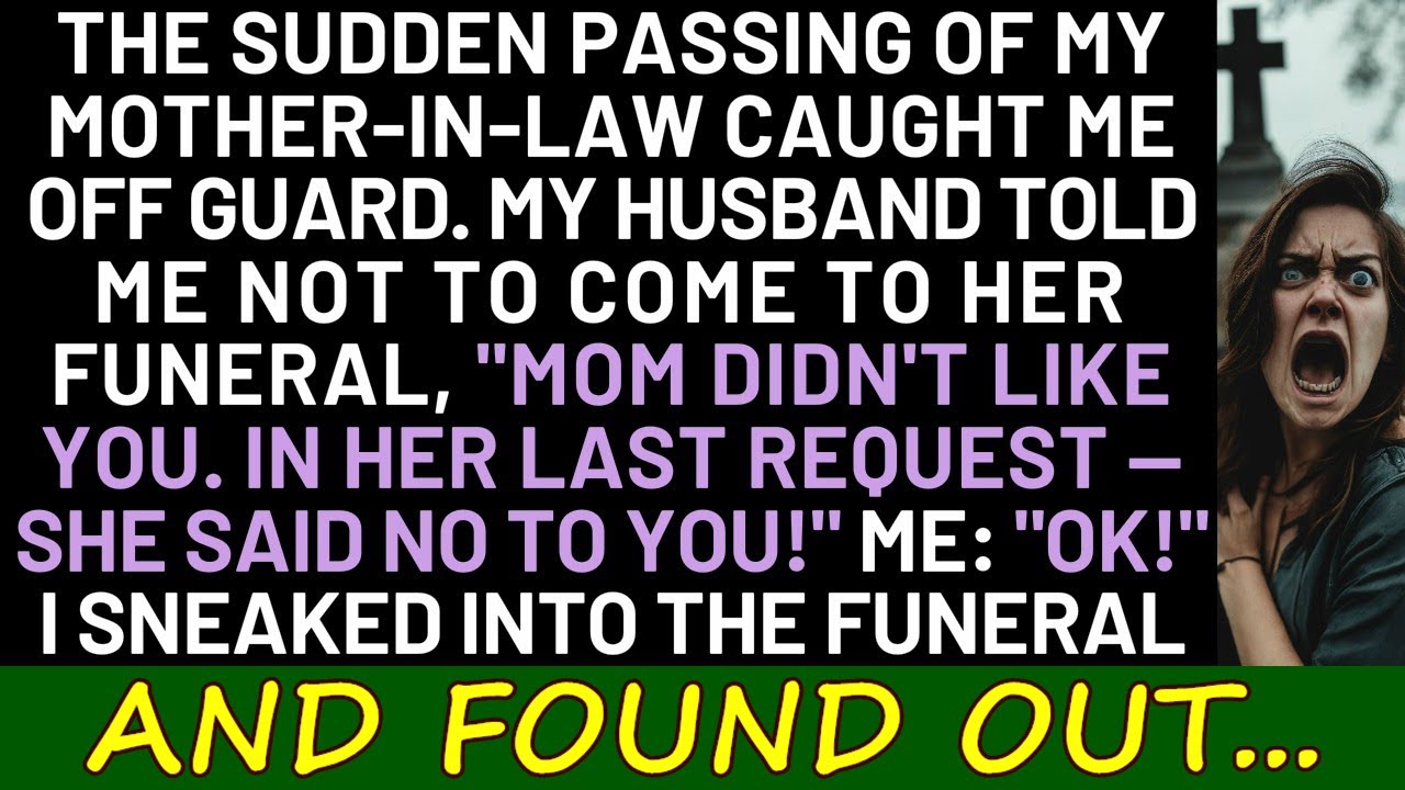 I Chose Not To Go To My Mother in law s Funeral After My Husband I chose not to go to my mother in law s funeral after my husband