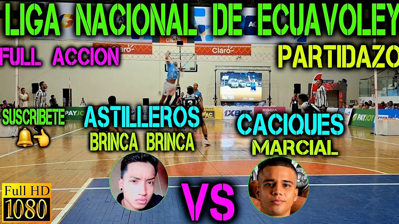 Ecuavoley 🔥 Astilleros 