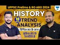 Uppsc prelims 2024  ro aro  history 10 years trend analysis  vipin gupta  mukesh kumar singh 