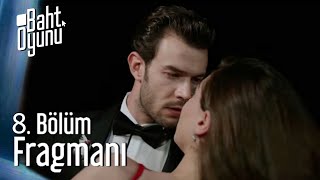 Baht Oyunu 8. Fragmanı