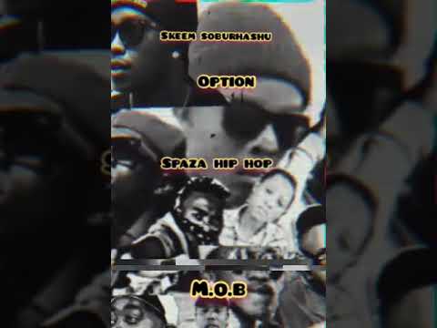 Skeem soburhashu X option   MOB