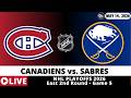 Montreal Canadiens vs Buffalo Sabres 🏒 NHL Playoffs Live
