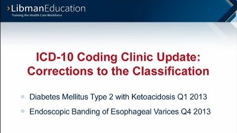 ICD-10 Coding Clinic Update: Corrections to the Classification