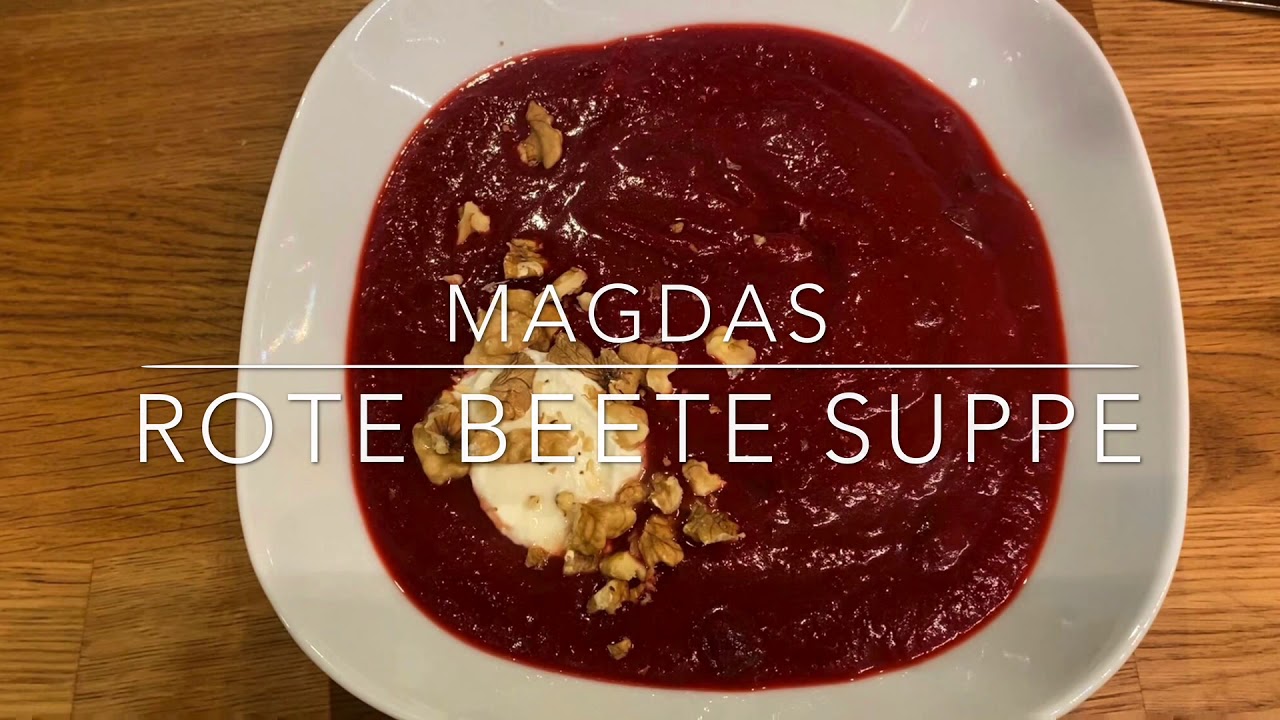 Rote Beete Suppe (vegan) - YouTube