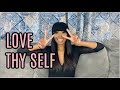 STEPS TO SELF LOVE | YOU GOT THIS