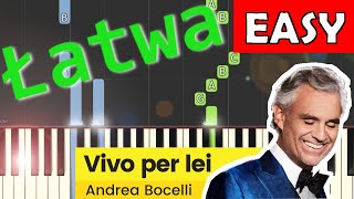 Video thumbnail of "🎹 Vivo per lei (Andrea Bocelli) - Piano Tutorial (łatwa wersja) 🎵 NUTY W OPISIE 🎼"