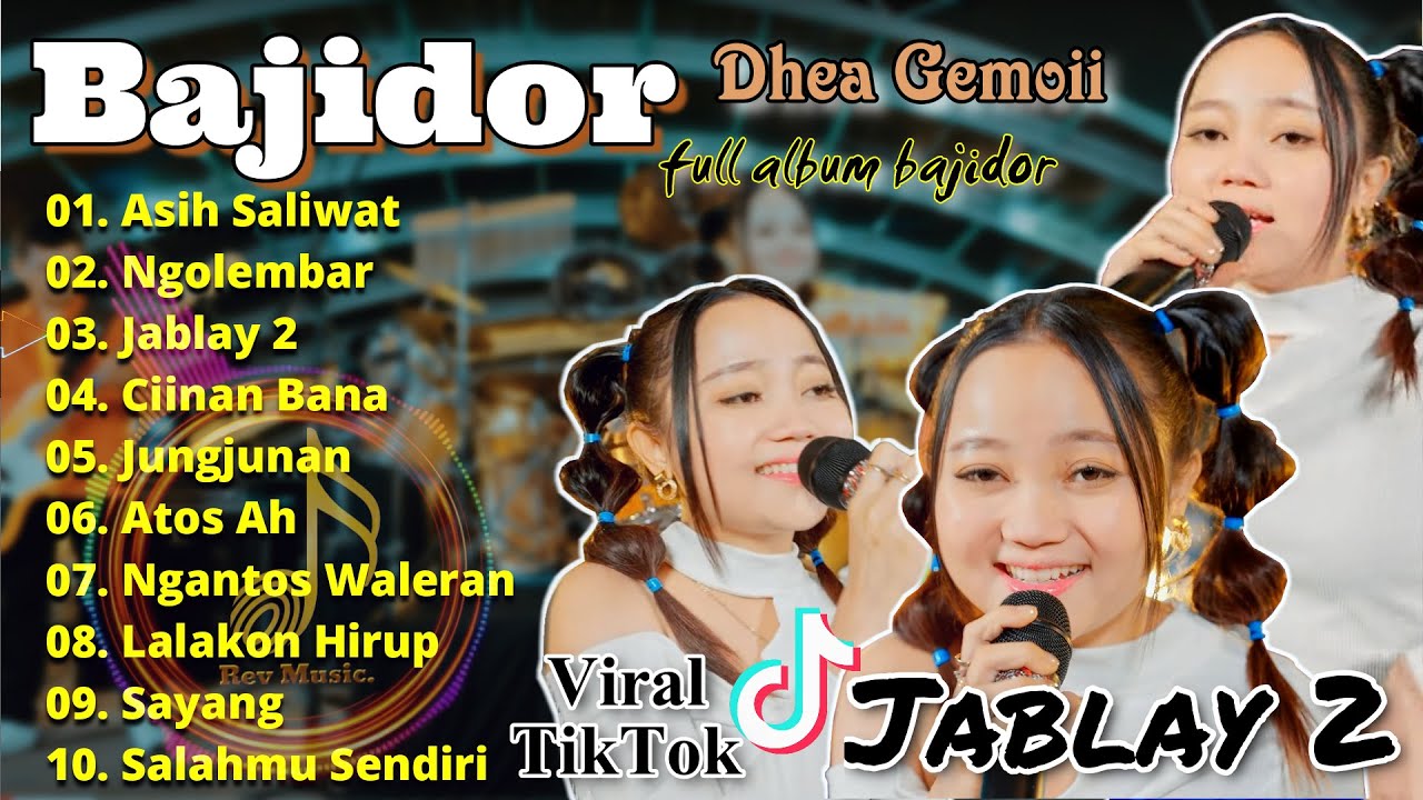 DHEA GEMOII - JABLAY 2 FULL ALBUM BAJIDOR TERBARU | LIVE PERFORM